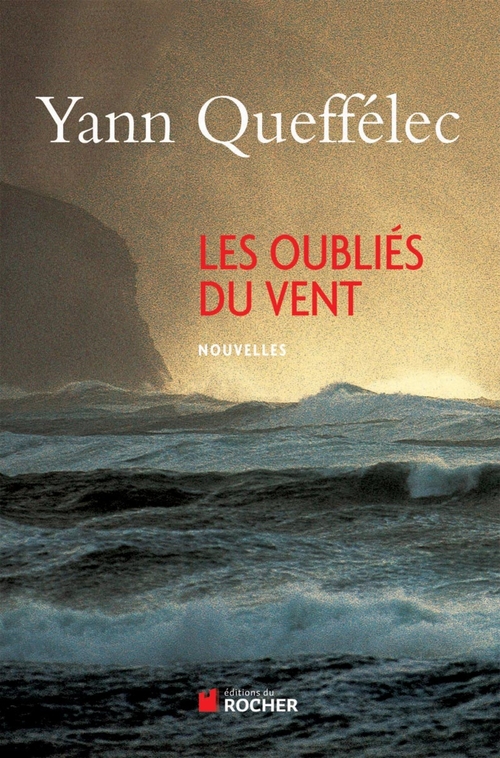 Couverture ebook de Les Oubliés du vent, de Yann Queffélec
