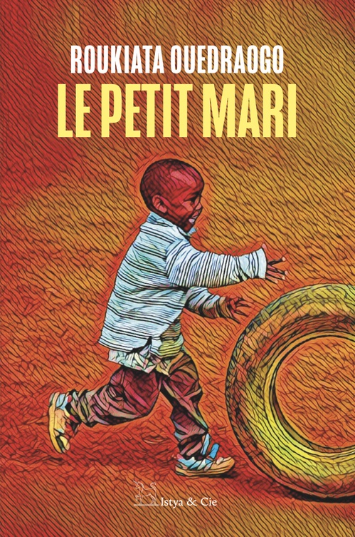 ebook cover of Le petit mari, by Roukiata Ouedraogo