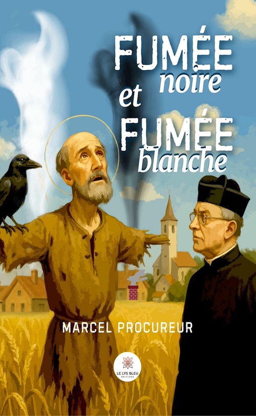 Couverture ebook de Fumée noire et fumée blanche, de Marcel Procureur