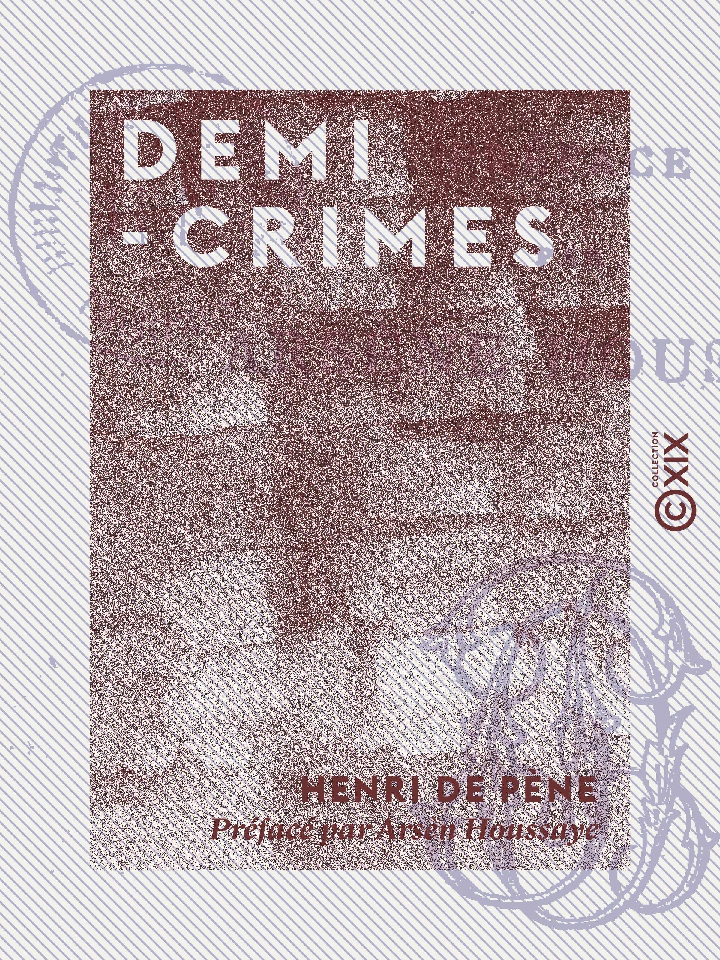 ebook cover of Demi-crimes, by Arsene Houssaye, Henri De Pene
