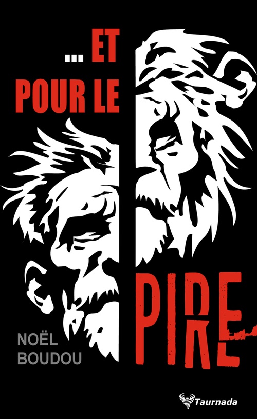 Couverture ebook de Et pour le pire, de Noël Boudou