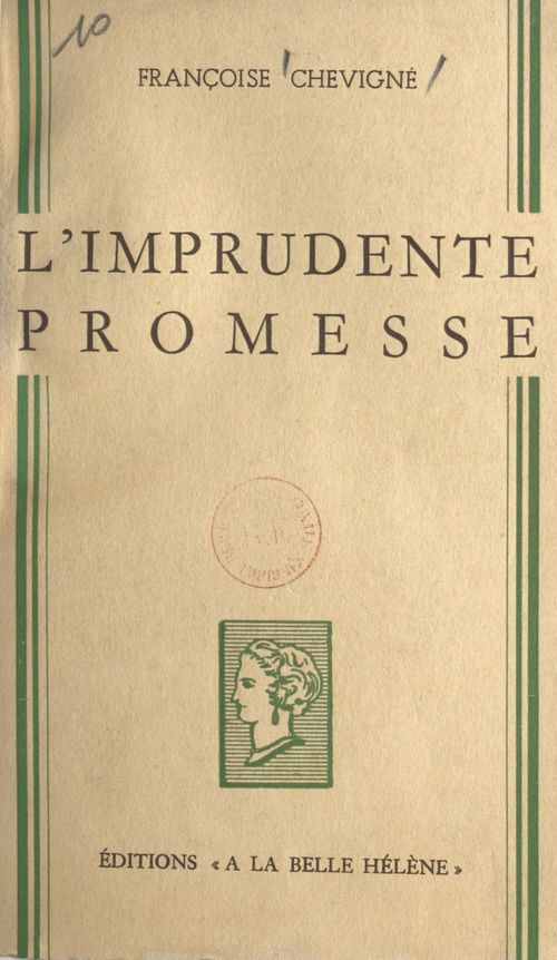 Couverture ebook de L'imprudente promesse, de Francoise Chevigne