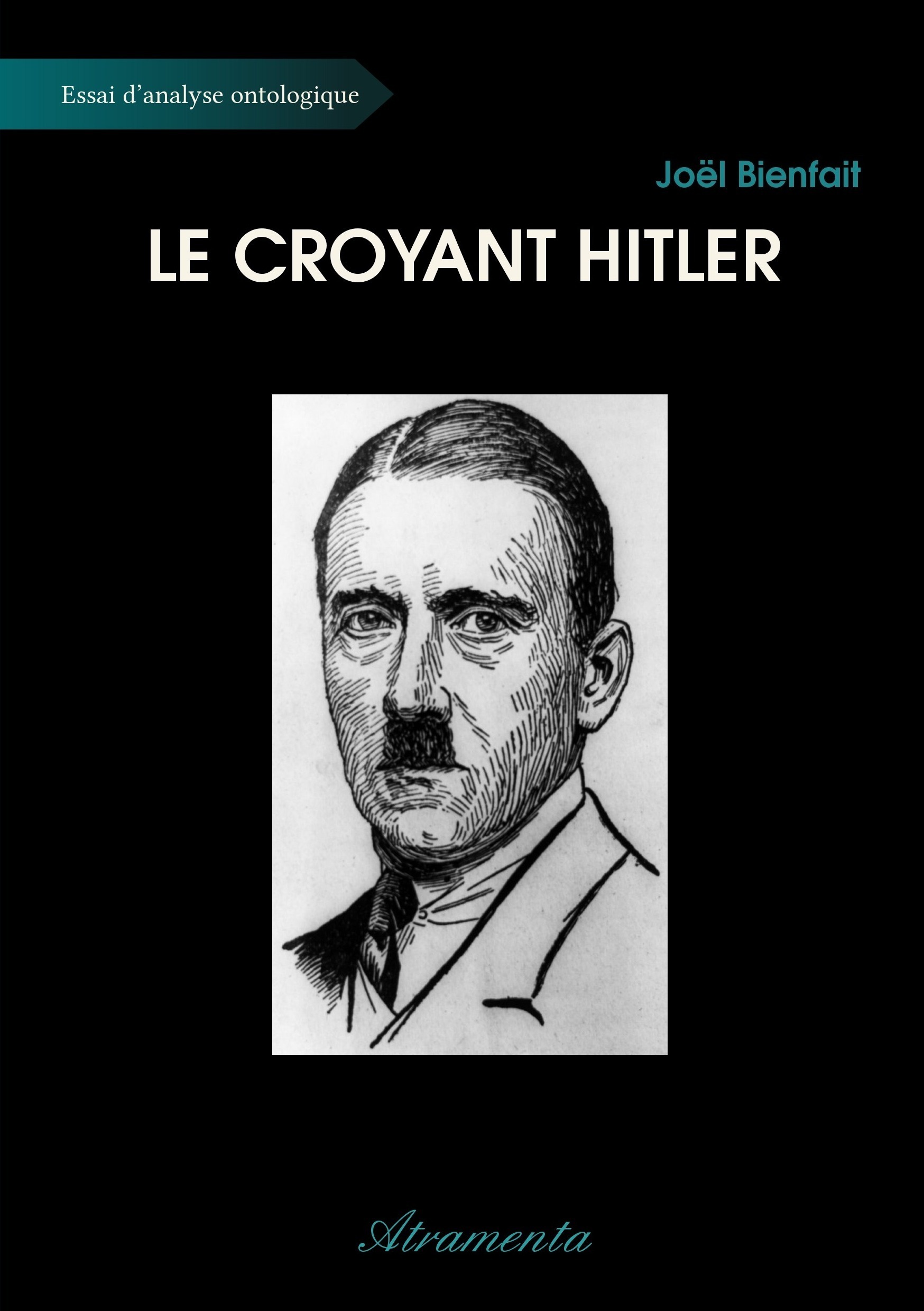 ebook cover of Le croyant Hitler, by Joël Bienfait