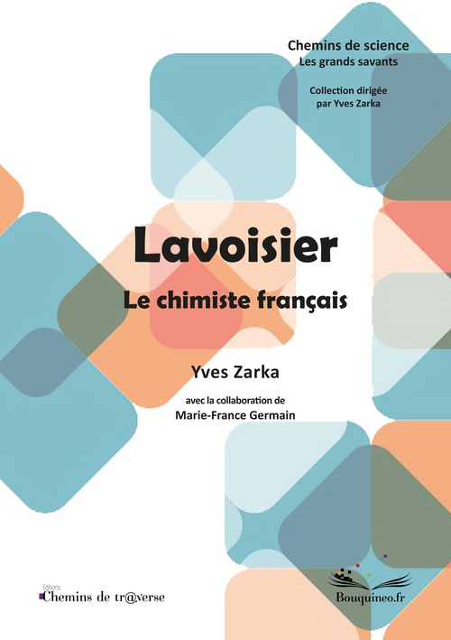 ebook cover of Lavoisier - Le chimiste français, by Yves Zarka