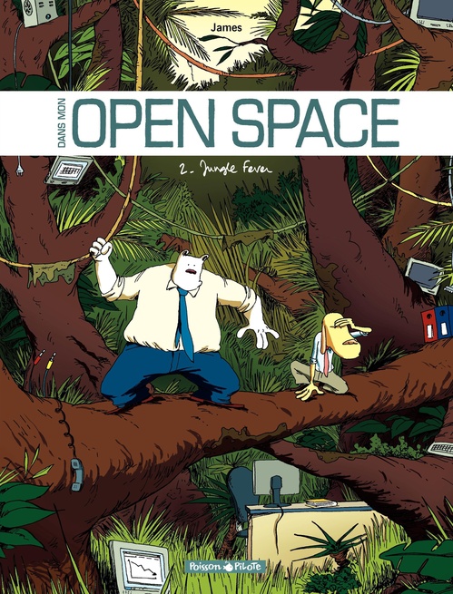 Couverture ebook de Dans mon Open Space - Tome 2 - Jungle Fever, de James