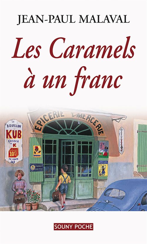 Couverture ebook de Les Caramels à un franc, de Jean-Paul Malaval