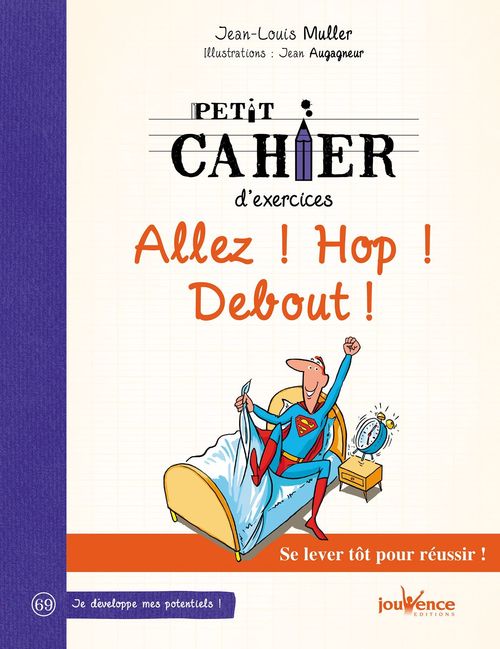 ebook cover of Petit cahier d'exercices Allez ! Hop ! Debout !, by Jean-Louis Muller, Jean Augagneur