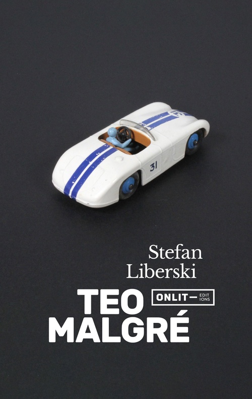 Couverture ebook de Teo malgré, de Stefan Liberski