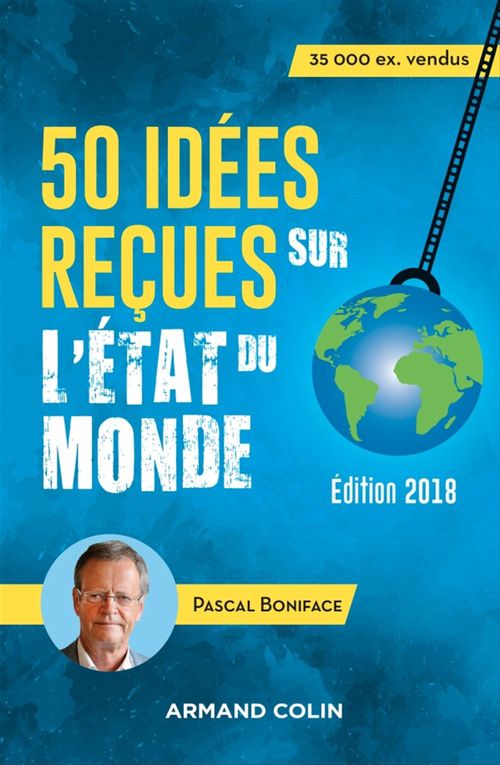 Couverture ebook de 50 idées reçues sur l'état du monde - 8e éd., de Pascal Boniface