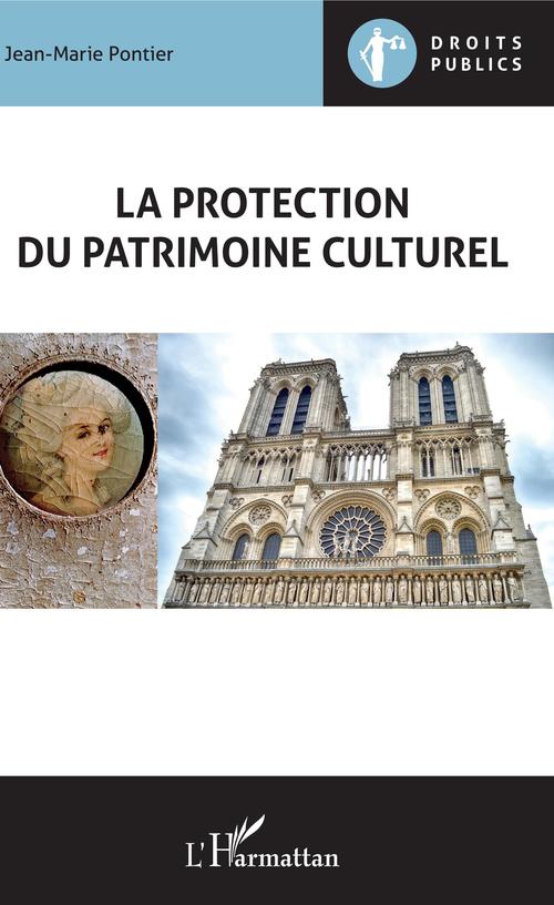 Couverture ebook de La protection du patrimoine culturel, de Jean-Marie Pontier