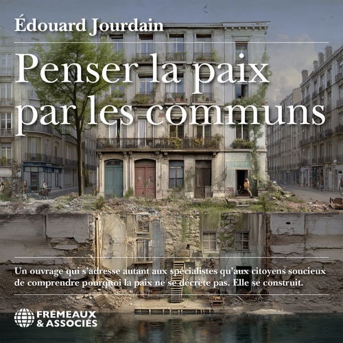 Couverture audiobook de Penser la paix par les communs, de Edouard Jourdain