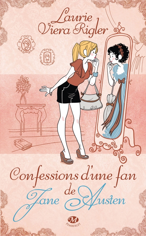 ebook cover of Confessions d'une fan de Jane Austen, by Laurie Viera rigler