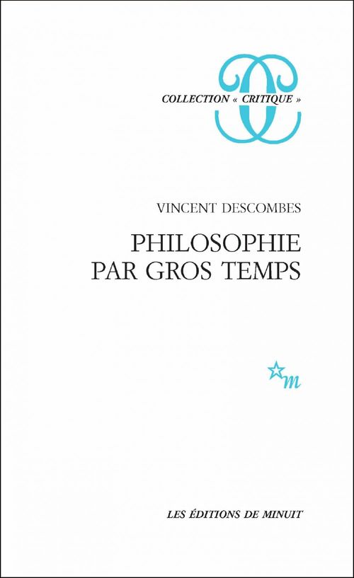 ebook cover of Philosophie par gros temps, by Vincent Descombes