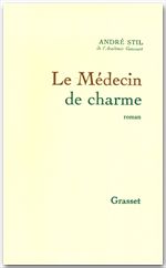 Couverture ebook de Le médecin de charme, de André Stil