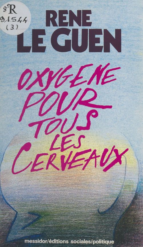 ebook cover of Oxygène pour tous les cerveaux, by Rene Le Guen