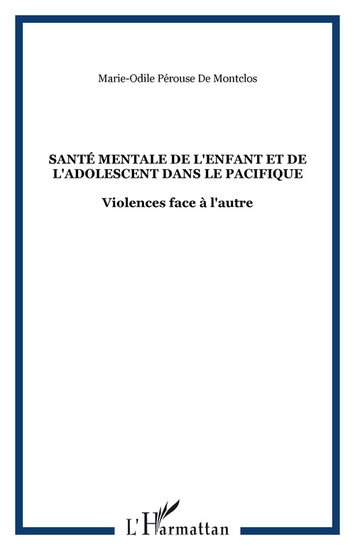 Couverture ebook de Santé mentale de l'enfant et de l'adolescent dans le Pacifique, de Perouse De Montclos
