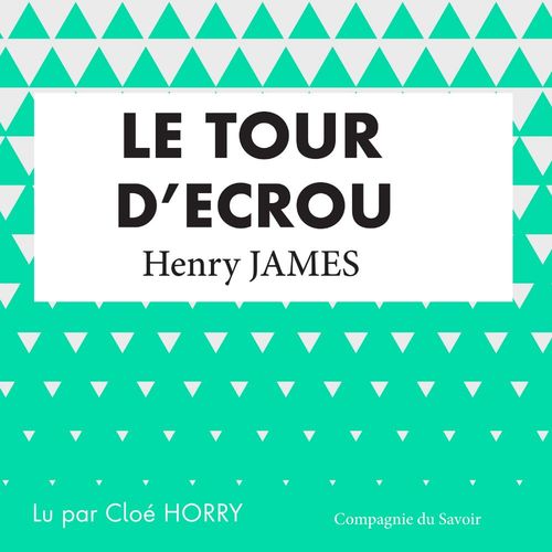 Couverture audiobook de Le Tour d'écrou - Henry James, de Henry James