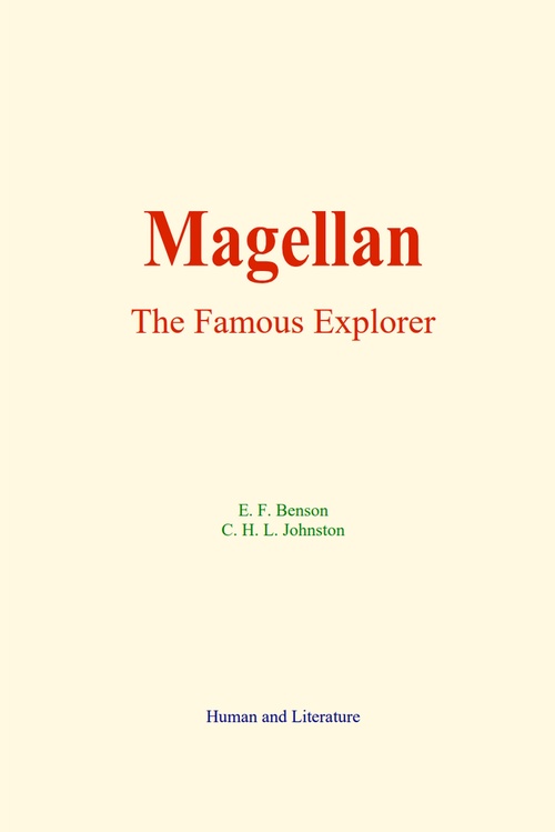 ebook cover of Magellan : The Famous Explorer, by C. H. L. Johnston, E. F. Benson