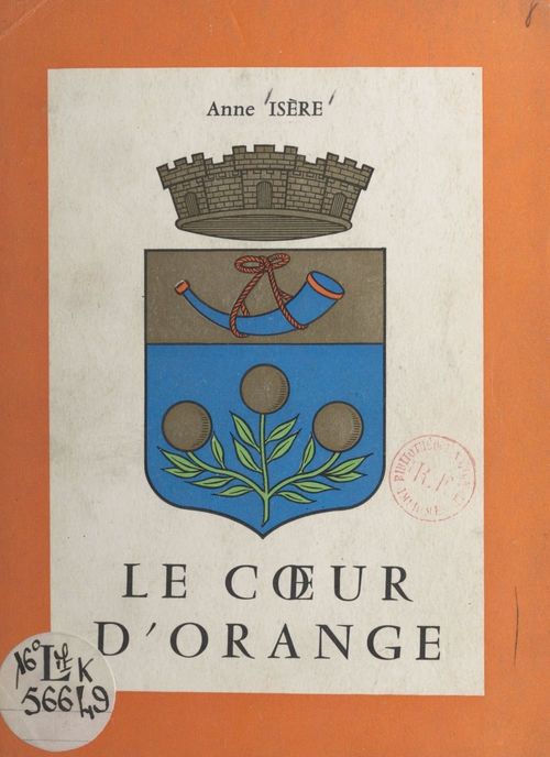 ebook cover of Le coeur d'Orange, by Anne Isere