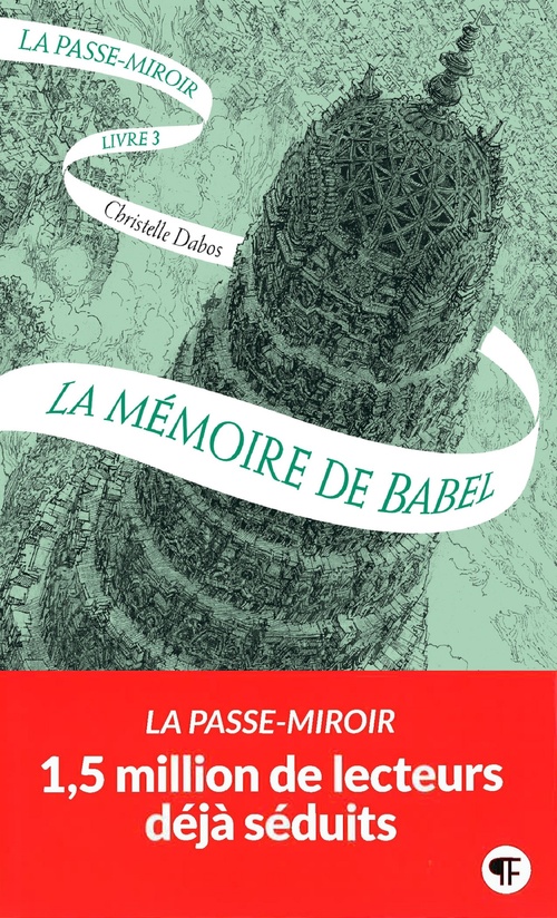 ebook cover of La Passe-miroir (Livre 3) - La Mémoire de Babel, by Christelle Dabos