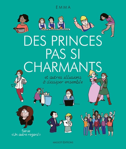 ebook cover of Des princes pas si charmants et autres illusions à dissiper ensemble, by Emma