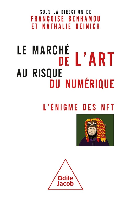 ebook cover of Le Marché de l'art au risque du numérique, by Collectif, Françoise Benhamou, Nathalie Heinich
