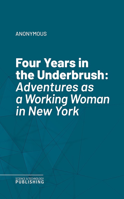 ebook cover of Four Years in the Underbrush, by Anonymous