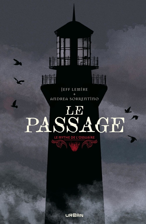 ebook cover of Le Mythe de l´Ossuaire - Le Passage, by Jeff Lemire