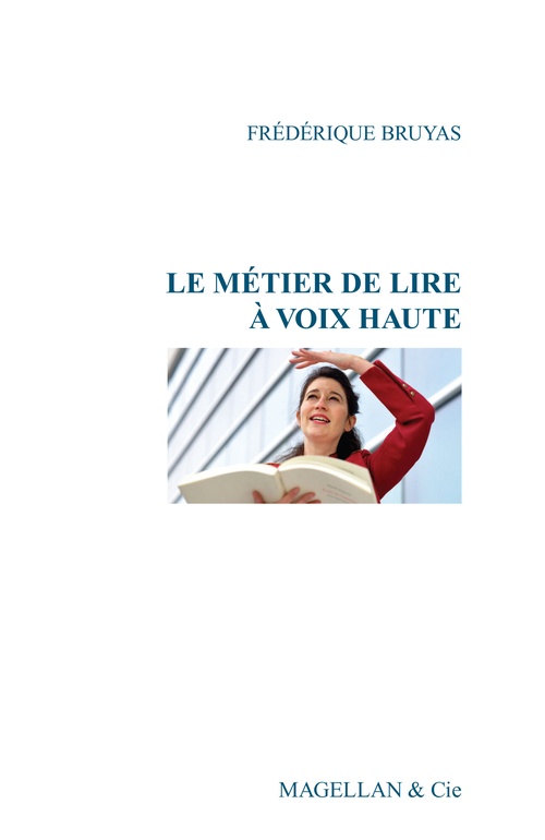Couverture ebook de Le métier de lire à voix haute, de Frédérique Bruyas