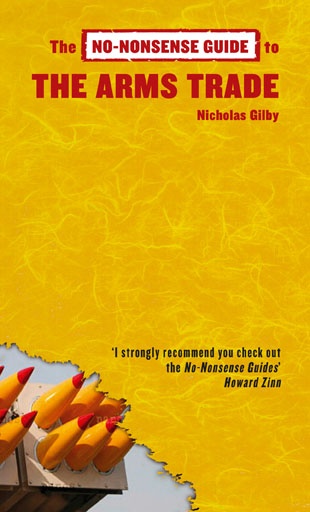 Couverture ebook de No-Nonsense Guide to the Arms Trade, 2nd edition, de Nicholas Gilby