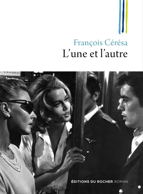Couverture ebook de L'une et l'autre, de François Cérésa