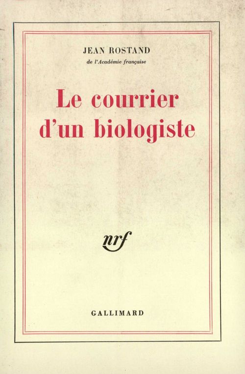 Couverture ebook de Le courrier d'un biologiste, de Jean Rostand