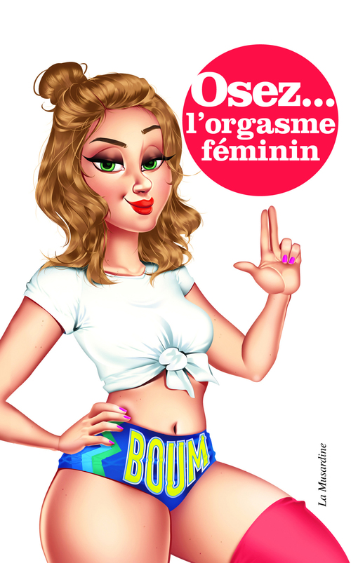 ebook cover of Osez l'orgasme féminin, by Marie Minelli