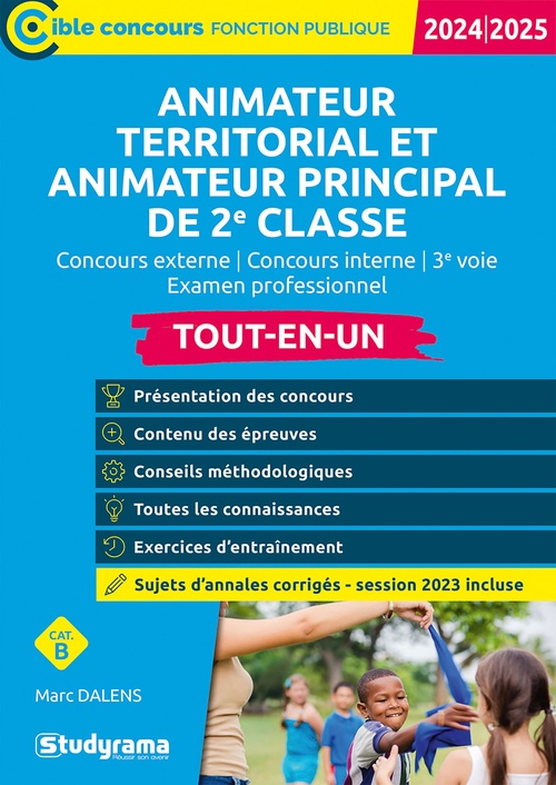 Couverture ebook de Animateur territorial et Animateur principal de 2e classe - Tout-en-un - Catégorie B - Concours 2024-2025, de Marc Dalens