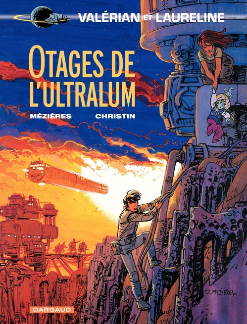 ebook cover of Valérian - Tome 16 - Otages de l'Ultralum, by Pierre Christin, Jean-claude Mézières