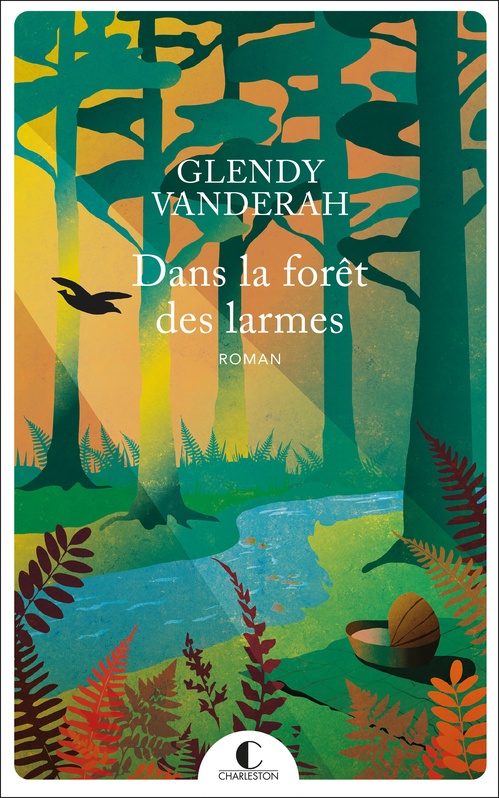 Couverture ebook de Dans la forêt des larmes, de Glendy Vanderah