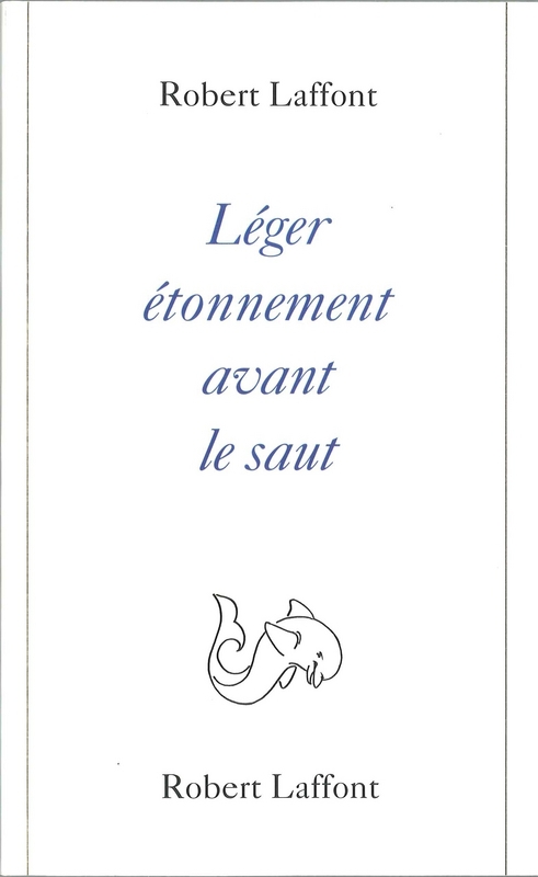 ebook cover of Léger étonnement avant le saut, by Robert Laffont