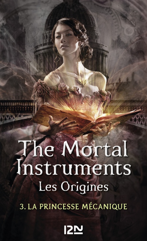 Couverture ebook de The Mortal Instruments - Les Origines - tome 3 La Princesse mécanique, de Cassandra Clare