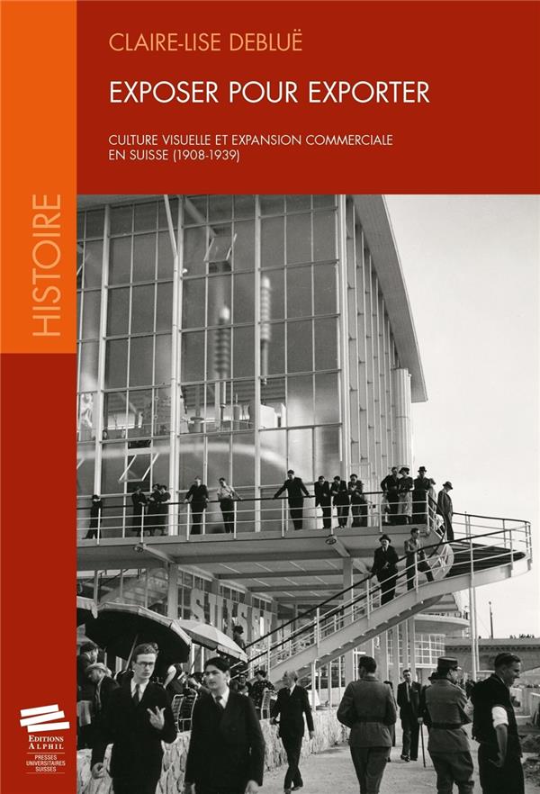 ebook cover of Exposer pour exporter, by Claire-Lise Debluë
