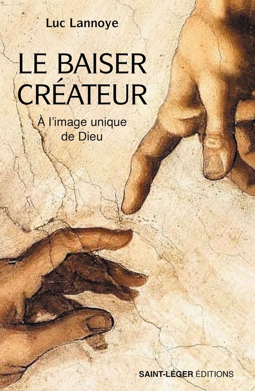 Couverture ebook de Le Baiser Créateur, de Luc Lannoye