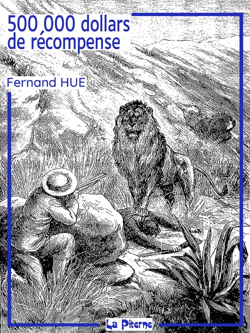 ebook cover of 500,000 dollars de récompense, by Fernand Hue