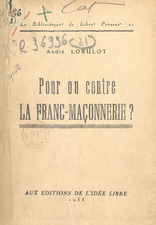 Couverture ebook de Pour ou contre la franc-maçonnerie ?, de Andre Lorulot
