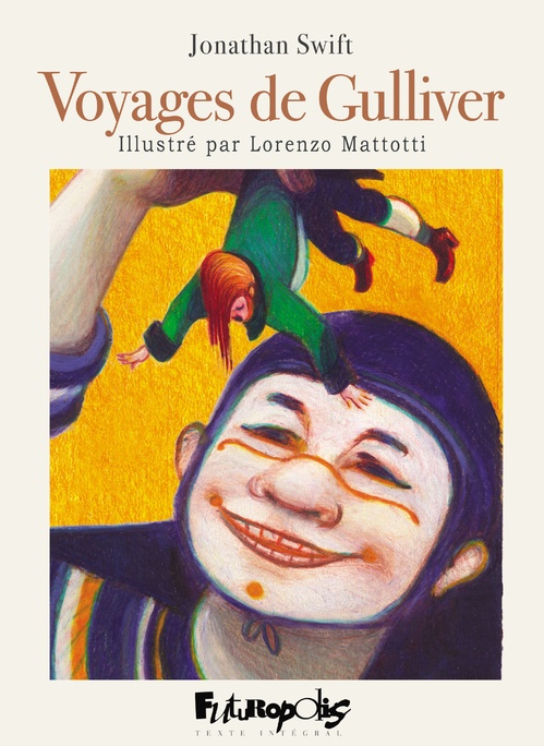 Couverture ebook de Voyages de Gulliver, de Jonathan Swift, Lorenzo Mattotti