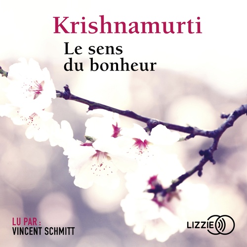 audiobook cover of Le sens du bonheur, by Jiddu Krishnamurti