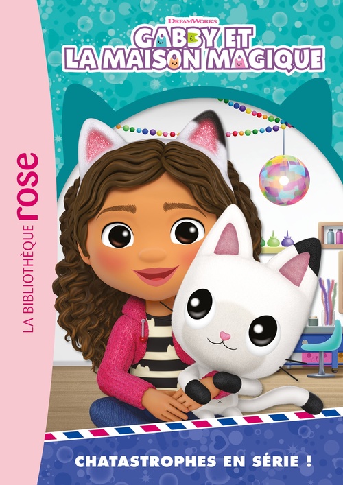 ebook cover of Gabby et la maison magique 02 - Chatastrophes en série !, by Universal Studios