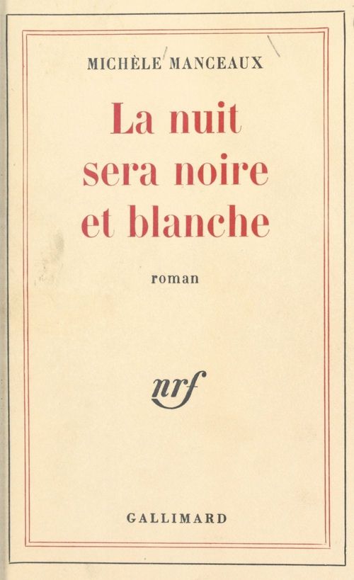 ebook cover of La nuit sera noire et blanche, by Michèle Manceaux