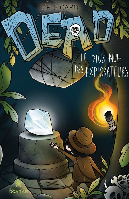 ebook cover of Dead - Le plus nul des explorateurs, by L.P. Sicard