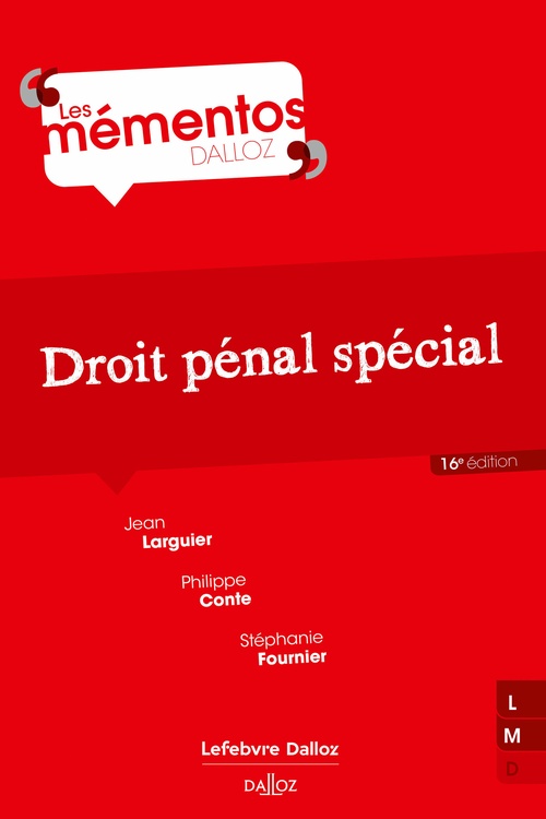 Couverture ebook de Droit pénal spécial 16ed, de Philippe Conte, Stéphanie Fournier, Jean Larguier