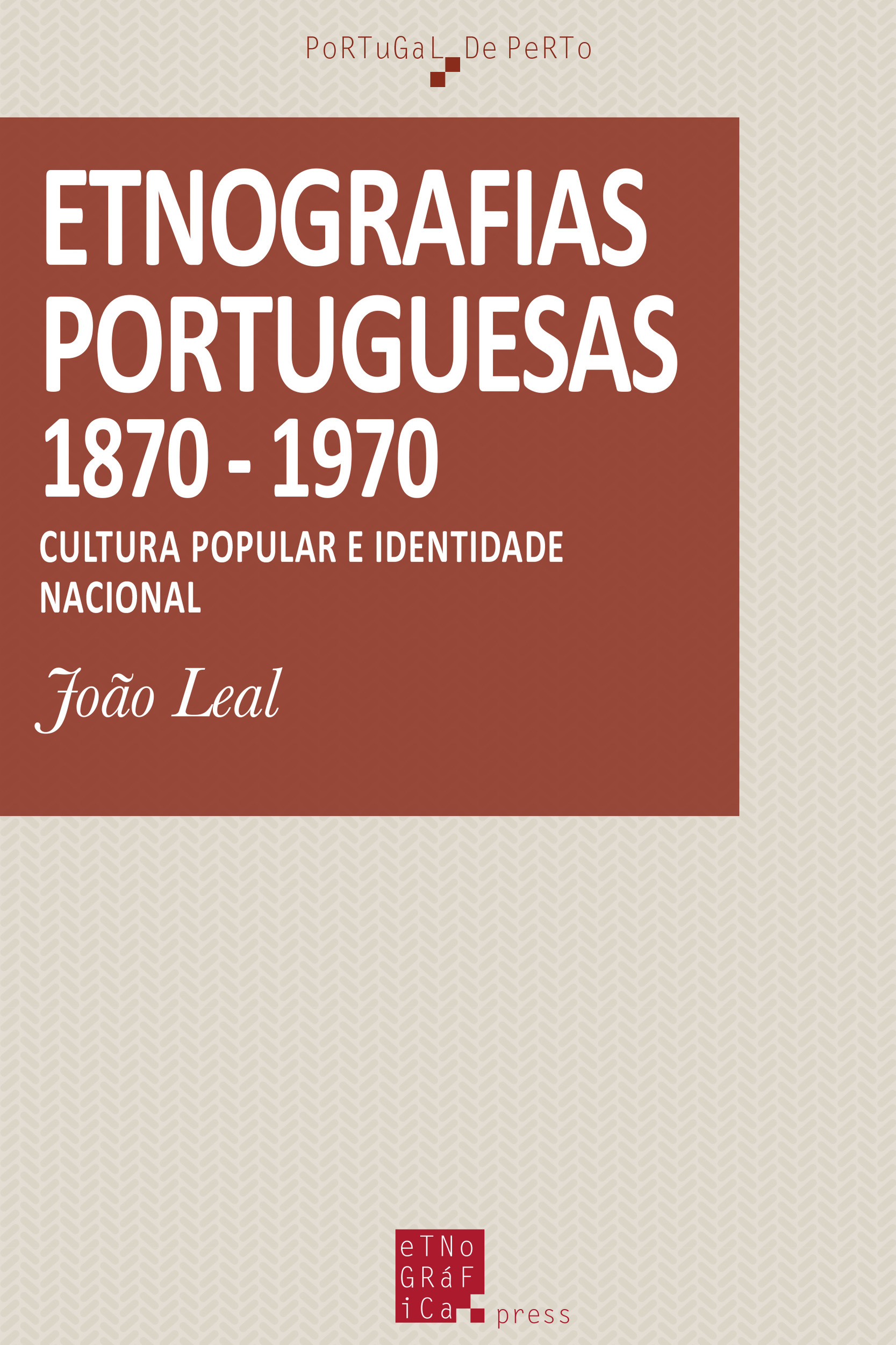 Couverture ebook de Etnográfias portuguesas (1870-1970), de Joo Leal
