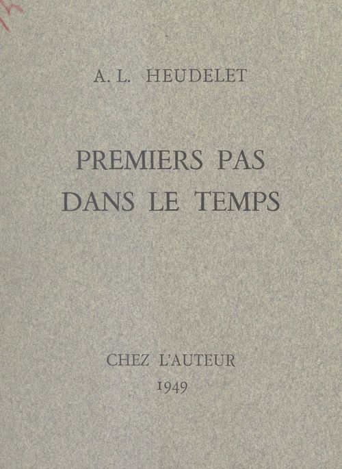 ebook cover of Premiers pas dans le temps, by A.-L. Heudelet